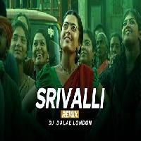Srivalli Pushpa Club Remix Hindi Version Song Dj Dalal London 2022 By Javed Ali Poster